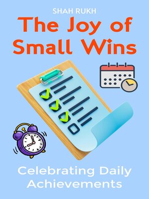 cover image of The Joy of Small Wins
